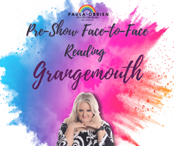 Paula Obrien Pre-Show Private Reading Grangemouth 3rd of November 2022