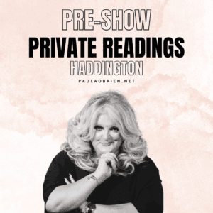 Paula Obrien Pre-Show Private Reading Haddington 11th of November 2026