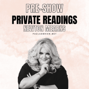 Paula Obrien Pre-Show Private Reading Newton Mearns 9th of June 2026