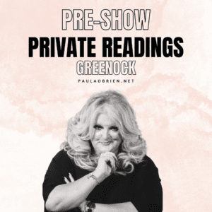 Paula Obrien Pre-Show Private Reading Greenock 8th of December 2026
