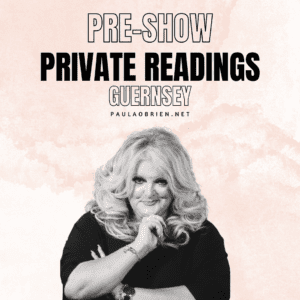 Paula Obrien Pre-Show Private Reading Guernsey 2nd of March 2027