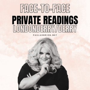 Paula O'Brien Private Readings Londonderry/Derry 9th of June 2027