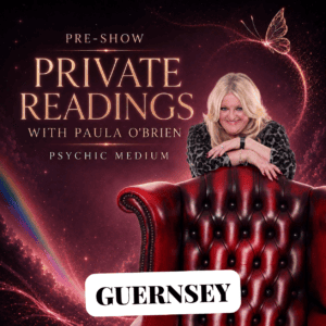 Paula Obrien Pre-Show Private Reading Guernsey 2nd of March 2027