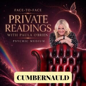 Paula O'Brien Private Readings Cumbernauld 26th January 2027
