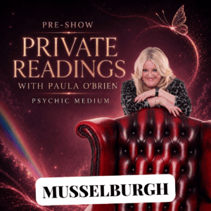 Paula Obrien Pre-Show Private Reading Musselburgh 12th of May 2027